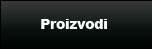 Proizvodi - robne marke